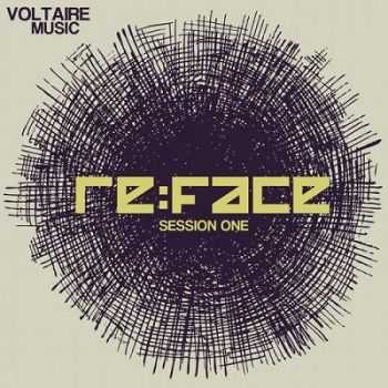 VA - ReFace Session One (2012)