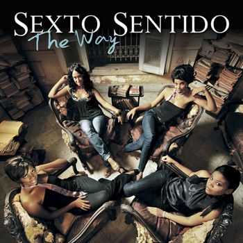 Sexto Sentido - The Way (2011) Sexto Sentido - The Way (2011)