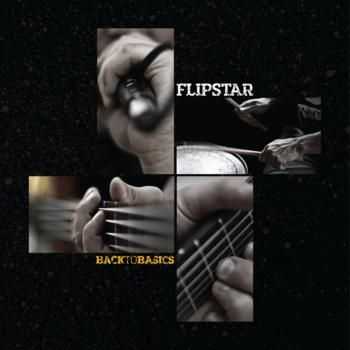 Flipstar - Back To Basics (2012) Flipstar - Back To Basics (2012)