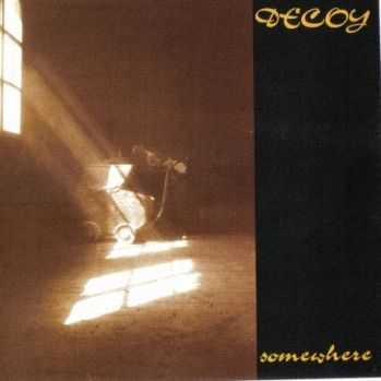 Decoy - Somewhere (1990)