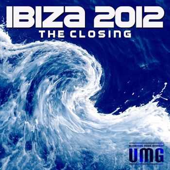 Ibiza 2012 - The Closing (2012) Ibiza 2012 - The Closing (2012)