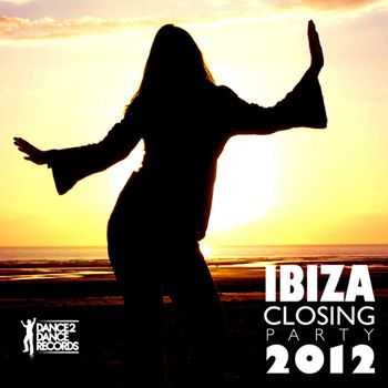 Ibiza Closing Party 2012 Ibiza Closing Party 2012