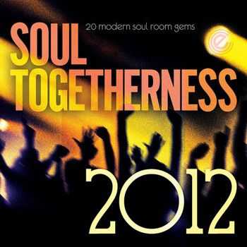 Soul Togetherness 2012 Soul Togetherness 2012