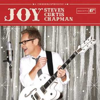 Steven Curtis Chapman - Joy (2012)