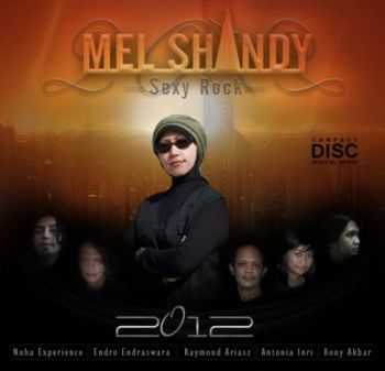 Mel Shandy & Sexy Rock - 2012 (2012)