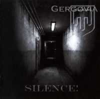 Gergovia - Silence! (2010)