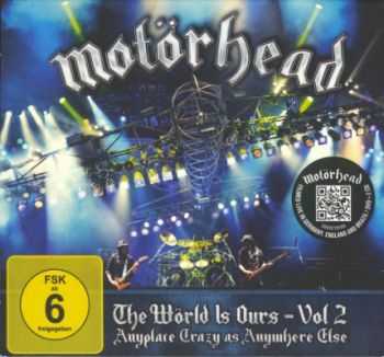 Motorhead - The World is Ours Vol 2 (2012)