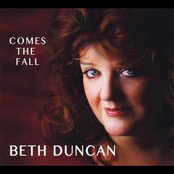 Beth Duncan - Comes the Fall (2012)