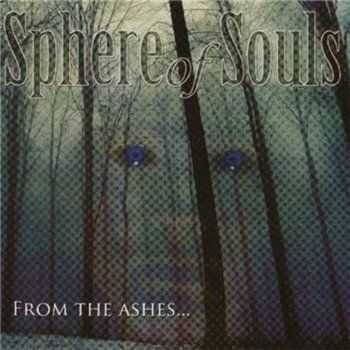 Sphere Of Souls       - From The Ashes (2006)