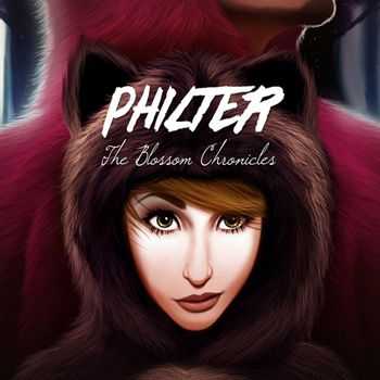 Philter - The Blossom Chronicles (2012)