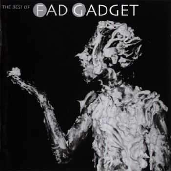 Fad Gadget   - The Best Of [2CD] (2001)