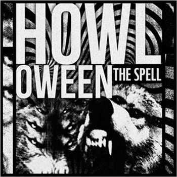 The Spell - HOWLoween (2012) The Spell - HOWLoween (2012)