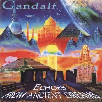 Gandalf - Echoes From Ancient Dreams (1995) FLAC