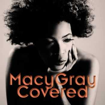 Macy Gray - Covered (Bonus Version) (2012)