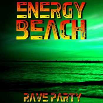 Energy Beach Rave Party (2012)