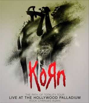 Korn - Live At The Hollywood Palladium [2012, BDRip]