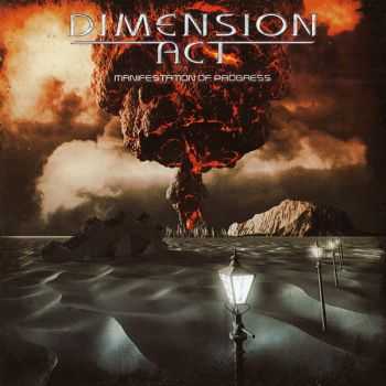 Dimension Act - Manifestation Of Progress (2012) (Lossless)