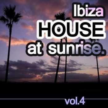 VA - Ibiza House At Sunrise Vol.4 (2012) VA - Ibiza House At Sunrise Vol.4 (2012)