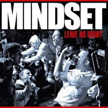 Mindset - Leave No Doubt (2012) Mindset - Leave No Doubt (2012)