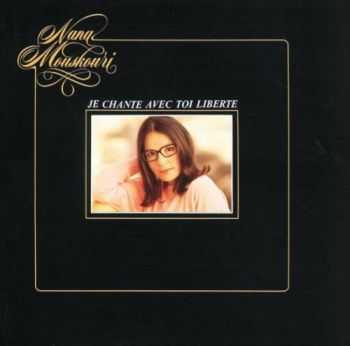 Nana Mouskouri - Je Chante Avec Toi Liberte (1981)