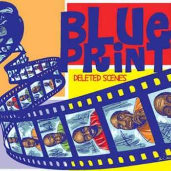 Blueprint  Deleted Scenes (2012)
