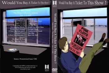Pink Floyd - Would You Buy A Ticket To This Show? (1987) (2xDVD5)