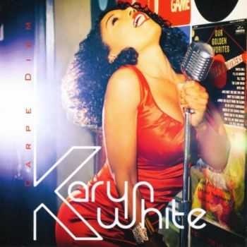Karyn White - Carpe Diem (2012)