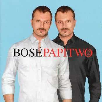 Miguel Bose - Papitwo (2012) Miguel Bose - Papitwo (2012)