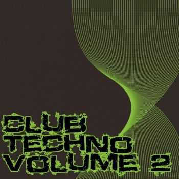 Club Techno Volume 2 (2012)