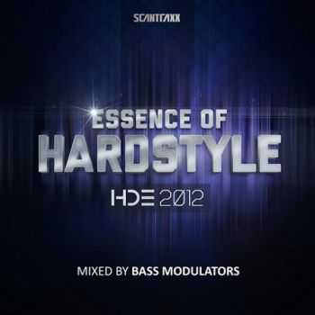 Essence Of Hardstyle HDE 2012 (Mixed By Bass Modulators) (2012)