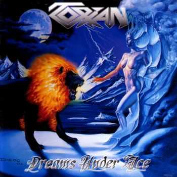 Torian - Dreams Under Ice (2005) Torian - Dreams Under Ice (2005)