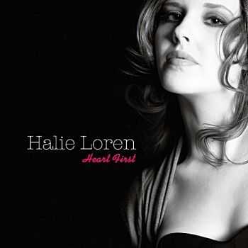 Halie Loren - Heart First (2012)