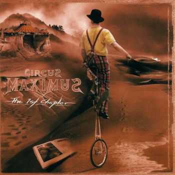 Circus Maximus - The 1st Chapter (2005) (Lossless)