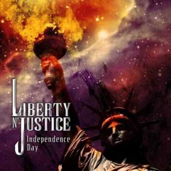 Liberty N' Justice - Independence Day 2007