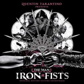VA - The Man With the Iron Fists (2012) VA - The Man With the Iron Fists (2012)