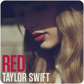 Taylor Swift - Red (2012) Taylor Swift - Red (2012)