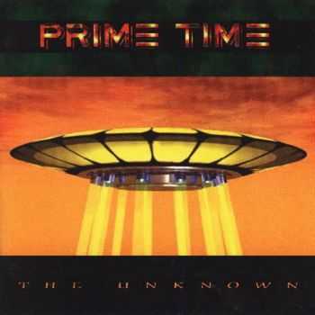 Prime Time - The Unknown 1998 (Lossless+MP3)