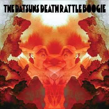 The Datsuns - Death Rattle Boogie (2012)