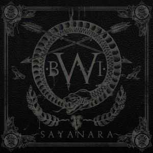 SAYANARA - BWI (2012)