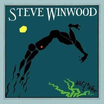 Steve Winwood - Arc Of A Diver (1980)