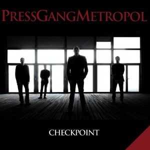    Press Gang Metropol (ex-Corpus Delicti) - Checkpoint (2012)   