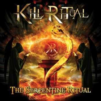 Kill Ritual - The Serpentine Ritual (2012)