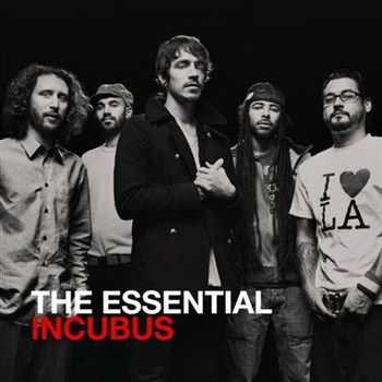Incubus - The Essential Incubus (2012)