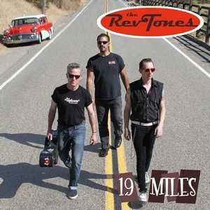 RevTones - 19 Miles (2012)
