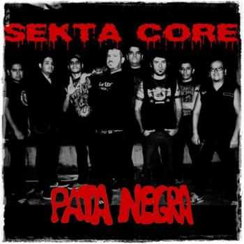 Sekta Core - Palomazo Pata Negra [EP] (2012)