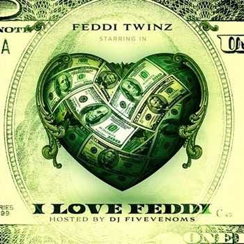 Feddi Twinz - I Love Feddi (2012)