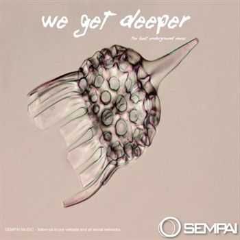 We Get Deeper (2012)