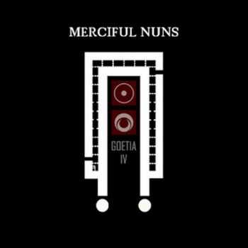 Merciful Nuns - Goetia IV (2012)