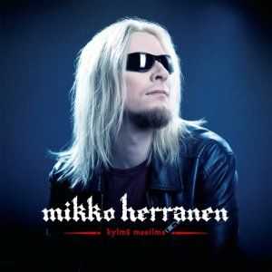 Mikko Herranen - Kylmä Maailma (2012) Mikko Herranen - Kylmä Maailma (2012)