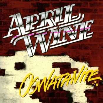 April Wine - Oowatanite (1990)